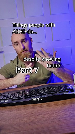 Common Habits of Individuals with ADHD | Part 7