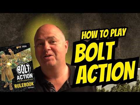 How To Play Bolt Action - 3rd Edition