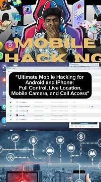 Ultimate Mobile Hacking for Android and iPhone: Full Control Live Location Mobile Camera Call Access