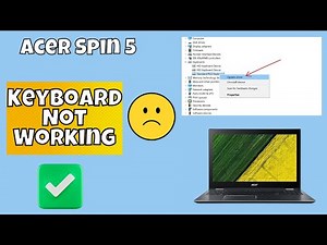 Fix Acer Spin 5 Keyboard Not Working in Windows | Solve keyboard keys Won't typing Fixed✅