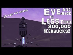 KSP: Lightweight Eve Return In Under 200,000 Funds! (200,000 View Special)
