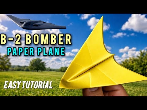B2 Spirit Stealth Bomber Paper Airplane | Easy Tutorial Long Distance