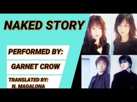 Naked Story Garnet Crow English Tagalog Translation