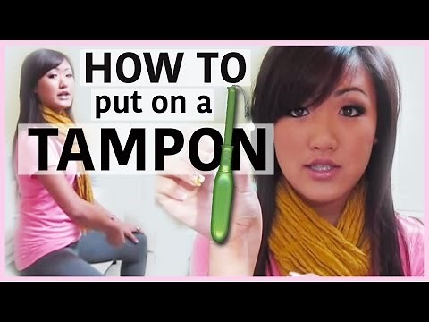 How to Put On a Tampon | ilikeweylie