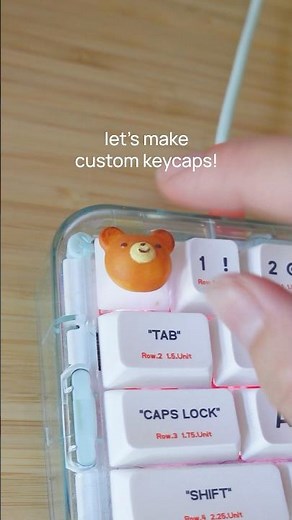making custom keycaps with 3d printing 🐻