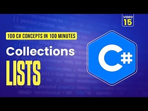 15. Lists: Dynamic Collections in C#