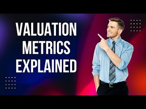 Valuation Metrics Explained: PE & EV/EBITDA Made Simple
