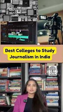 Best Colleges to Study Journalism in India