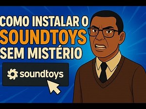 COMO INSTALAR O SOUNDTOYS SEM ERRAR (PASSO A PASSO) 2025