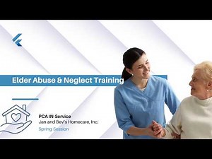 Elder Abuse and Neglect Training