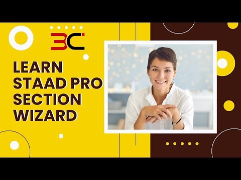 section wizard in staad pro how to