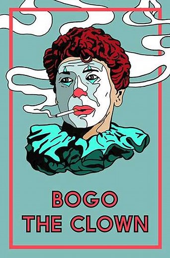 Bogo the Clown - Movie