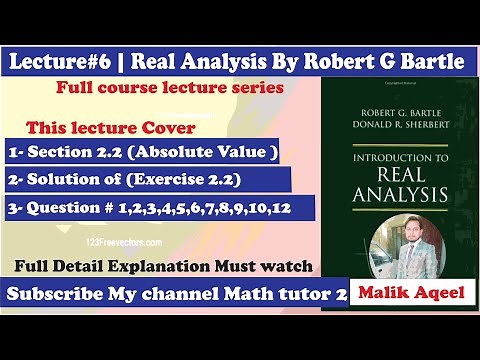 Introduction to real analysis bartle solutions- Exercise 2.2 - real analysis by bartle ch # 2 lec-6
