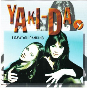 Yaki-Da - I Saw You Dancing