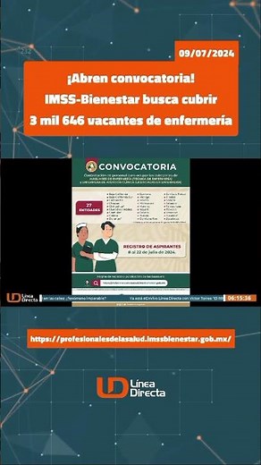 Call for applications open! 🚑🏥 IMSS-Bienestar is looking 🔍 to fill 3,646 nursing vacancies