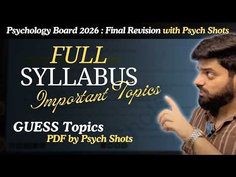 Psychology Class 12 All Important Guess Topics / Questions | CBSE Board 2026 | NCERT | Psych Shots
