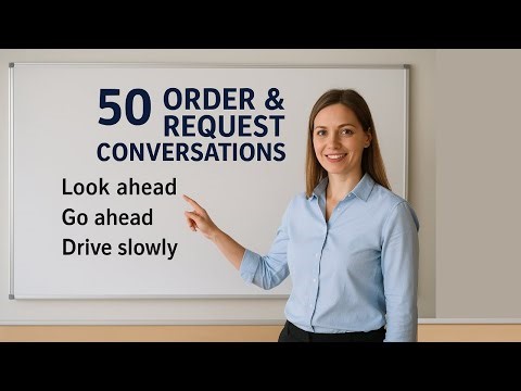 50 Order and Request Conversations | Imperative Sentences for English Speaking Practice