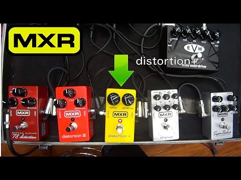 MXR 歪みディストーション人気６機種を弾き比べてみましたー！！