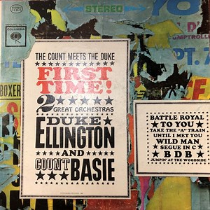 Duke Ellington And Count Basie - First Time! The Count Meets The Duke