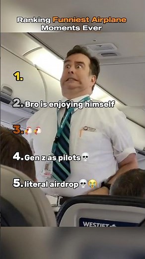 Ranking Funniest Airplane Moments Ever
