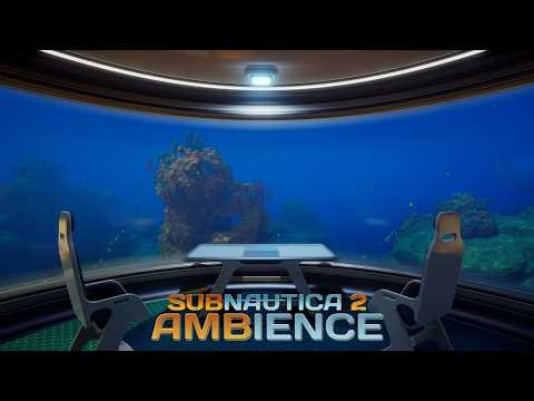 Relax Safely in your own Deep Sea Base | Subnautica 2 Ambience / ASMR