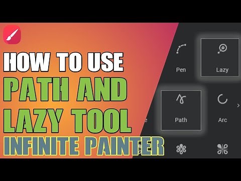 Infinite Painter Tutorial | HOW TO USE LAZY TOOL AND PATH TOOL | With Guides and Explanation