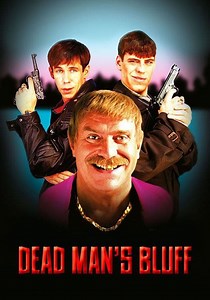 Dead Man's Bluff streaming: where to watch online?