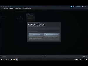How To Create a New Collection on Steam PC