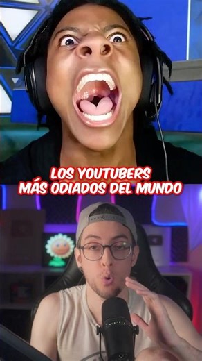 Los YouTubers más odiados del mundo 🫣 #shorts