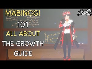 All About The Growth Guide! - Mabinogi 101 Guide #mabinogi #mmorpg