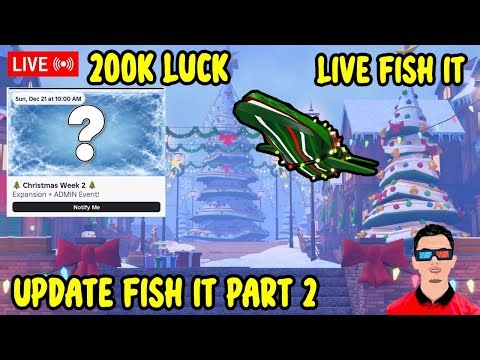 Fish it Update Christmas part 2 + 200K Luck, Secret = wheel ikan | x8 free | Fish it Roblox