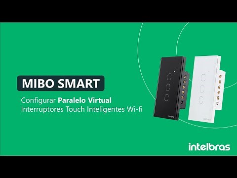 Como configurar um paralelo virtual com os interruptores smart Intelbras - i4821