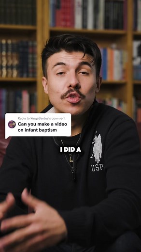 Why do we baptize infants? Exploring the Christian Tradition