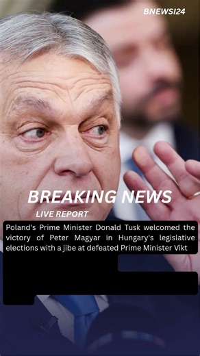 Poland's Tusk hails Hungary vote result with 'Russians, go home!'
