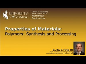 09-5 Polymers: Synthesis and Processing