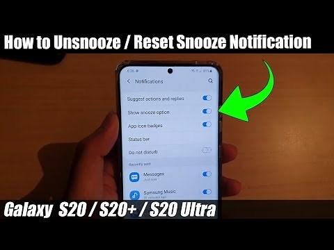 Galaxy S20/S20+: How to Unsnooze / Reset Snooze Notification