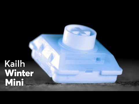 Kailh Winter Mini Tactile Switch Sound Test – Creamy & Smooth!