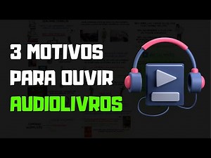 AUDIOLIVROS: o que são, quais os benefícios e onde encontrar
