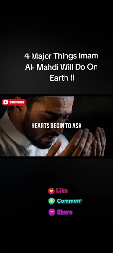 4 Major Actions of Imam Al-Mahdi on Earth