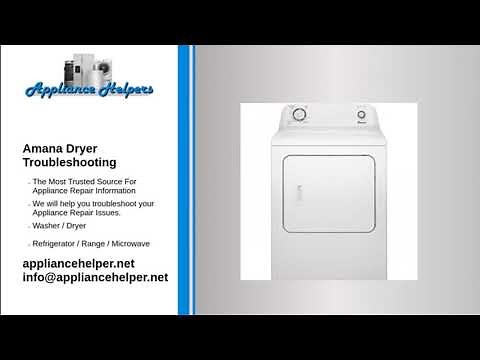 Amana Dryer Troubleshooting