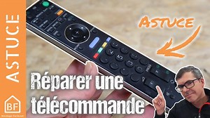 Comment réparer une télécommande TV sans rien dépenser