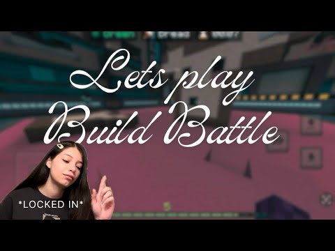 Lets play build battle