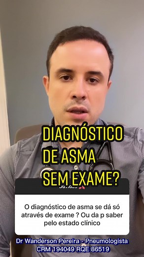 🫁 Diagnóstico de Asma sem exame??? #pneumologia #pneumologista #pneumologiasp #pneumologistasp #pneumologistaitaim #drwandersonpneumo #bronquite #bronquiteasmatica #bronquitealergica #asma #espirometria #provadefunçãopulmonar #aerolin #alenia #seretide