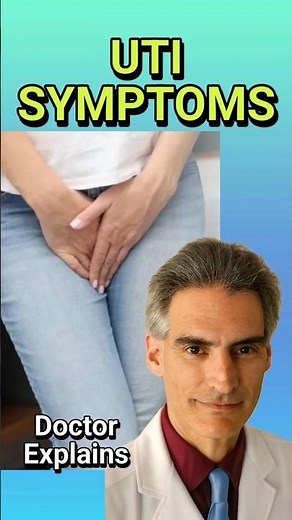 The Most Common UTI Symptoms Doctor Explains