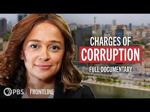 How Did Isabel dos Santos Amass A Fortune? | The Luanda Leaks (full documentary) | FRONTLINE + ICIJ
