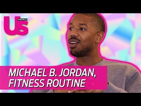 Michael B. Jordan Talks About His 'Creed II' Fitness Routine