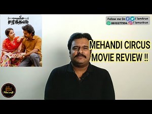 Mehandi Circus Review by Filmi craft | Raju Murugan | Saravana Rajendhiran | Sean Roldan