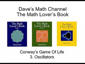 The Math Lover's Book, Conway's Game of Life: 3. Oscillators