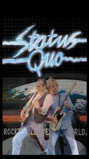 Status Quo. Rockin all over the world 🎸💥