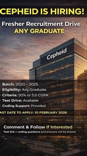 Cepheid is hiring any graduate For exam help and coding answer comment and subscribe #examhelper